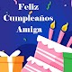 Feliz Cumpleaños Amiga - Feliz Cumpleaños Mi Amor Download on Windows