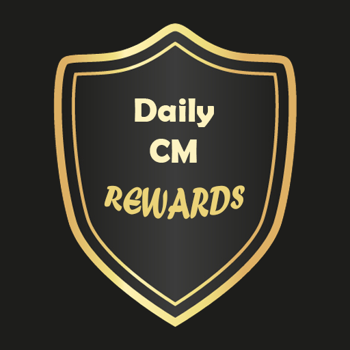 Daily CM Rewards