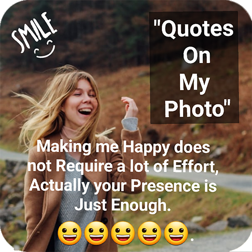 Quotes On My Pic Editor 2021