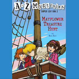 Icon image A to Z Mysteries Super Edition #2: Mayflower Treasure Hunt