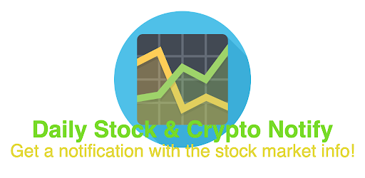 Daily Stock and Crypto Notify