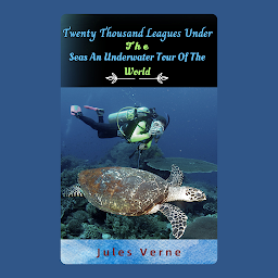 Слика иконе Twenty Thousand Leagues Under The Seas An Underwater Tour Of The World