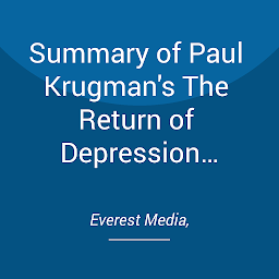Icon image Summary of Paul Krugman's The Return of Depression Economics and the Crisis of 2008