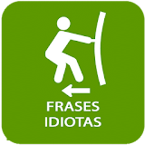 Frases Idiotas icon