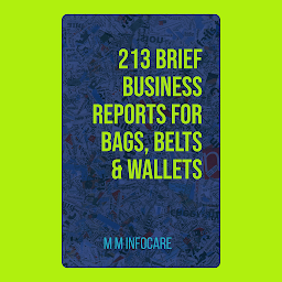 Obraz ikony: 213 Brief Business Reports for Bags, Belts & Wallets