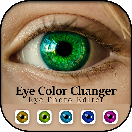 Eye Color Changer - Ứng Dụng Trên Google Play