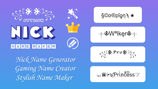 Nickname Creator & Name Maker