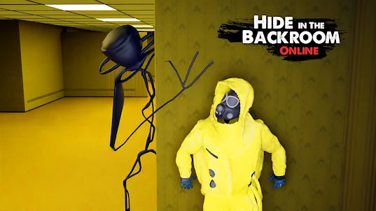 Hide in The Backroom: Online
