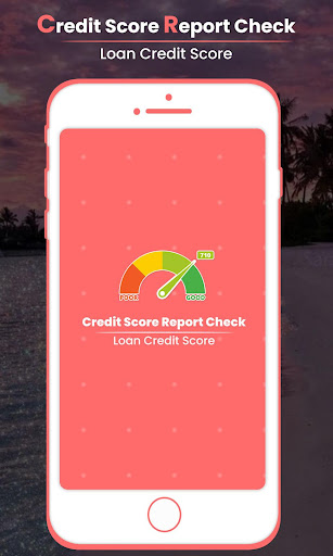 Credit Score Report Check  Loan Credit Score