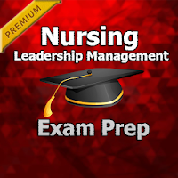 Nursing Leadership Management