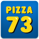 Pizza 73 - Androidアプリ