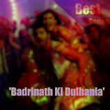 Best Badrinath Ki Dulhania OST icon