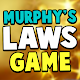 Murphy's Laws Guessing Game