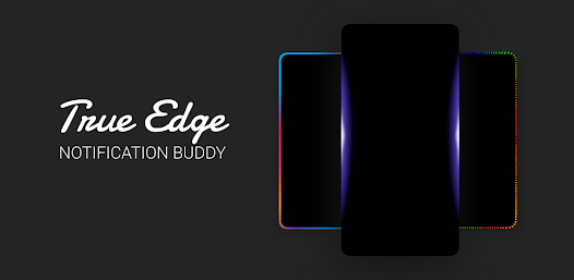 True Edge: Notification Buddy v5.6.2 [Premium]