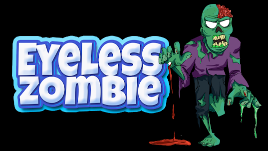 Eyeless Zombie