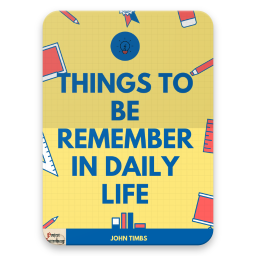 Things To Remember In Daily Life