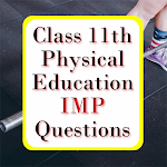 Cover Image of 下载 Class 11 Physical Education No  APK