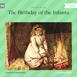Icon image The Birthday of the Infanta (Unabridged)