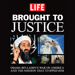 Icon image Brought to Justice: Osama Bin Laden's War on America and the Mission that Stopped Him