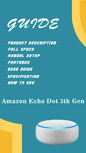 Amazon Echo Dot 3th Gen guide