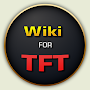 Wiki for TFT