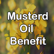 Fantastic Benefits Of Mustard Oil