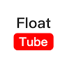 Float Tube- Float Video Player