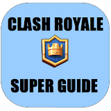 Super Guide for Clash Royale icon