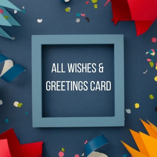 All Wishes & Greeting Cards Download on Windows