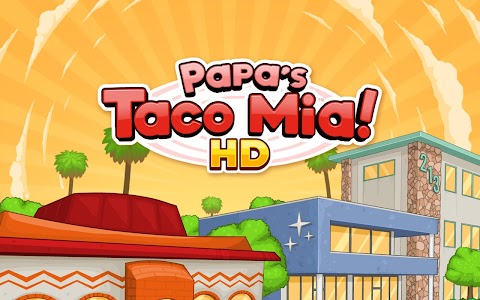 Papa's Taco Mia HDのおすすめ画像1