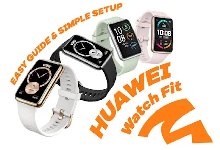 Huawei Watch Fit App Guide Apps on Google Play