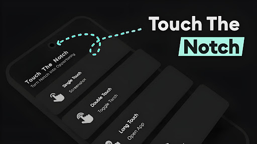 Touch The Notch - Action Notch 1