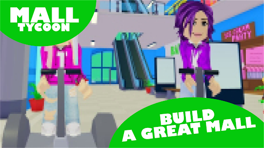Mod Mall Tycoon for roblox