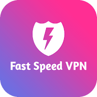 Fast Speed VPN - Unlimited Fast, Free  Secure VPN