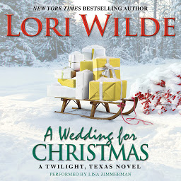 Icon image A Wedding for Christmas: A Twilight, Texas Novel