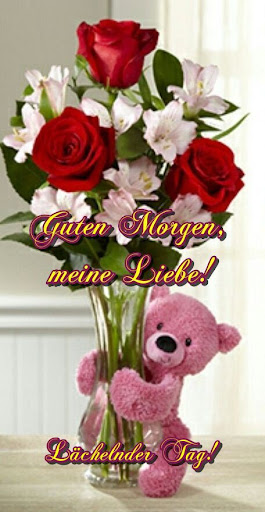 Guten Morgen meine Liebe