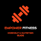 Empower Fitness - Your Workout Guide