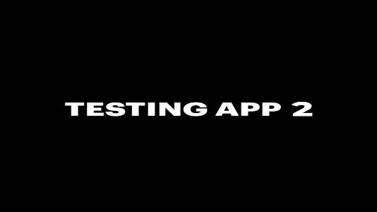Testing app 2