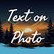 Text Art: Text On Photo Editor - Androidアプリ