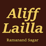 Aliff Lailla by Ramanand Sagar icon