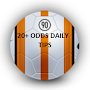 20+ ODDS DAILY TIPS