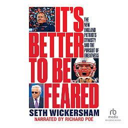 Зображення значка It's Better to Be Feared: The New England Patriots Dynasty and the Pursuit of Greatness