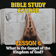 Bible Study Course Lesson 6