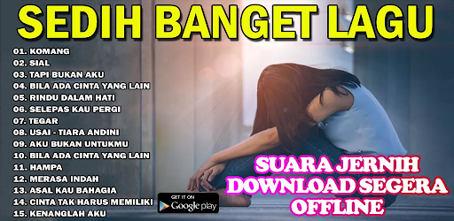 Android application Lagu Galau Sedih Offline screenshort