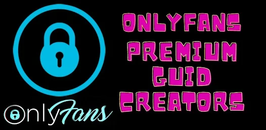 Guide OnlyFans Content Creators - App OnlyFans 7
