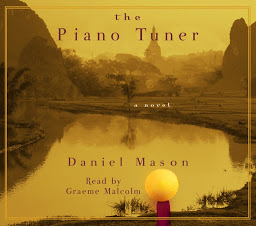 Icon image The Piano Tuner: A Novel