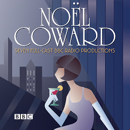 「The Noel Coward BBC Radio Drama Collection: Seven BBC Radio full-cast productions」のアイコン画像