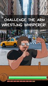 Devon's Street Arm Wrestling