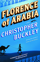 Icon image Florence of Arabia: A Novel