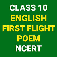 Class 10 English First Flight